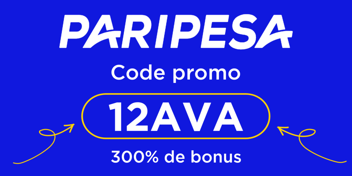 Code promo Paripesa 2026 : 12AVA (bonus 300 %)